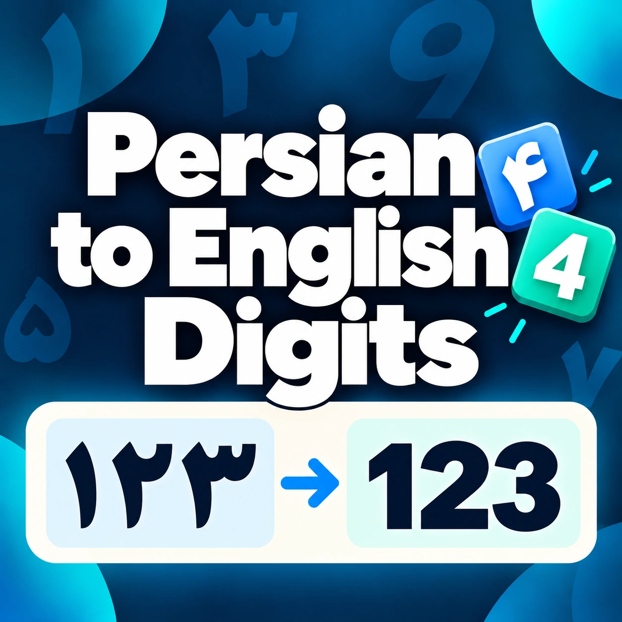 Persian to English digit converter showing ۱۲۳ converted to 123